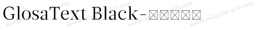 GlosaText Black字体转换